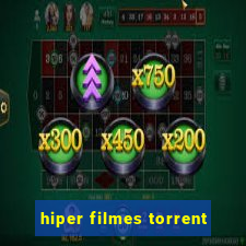 hiper filmes torrent